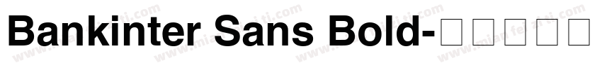 Bankinter Sans Bold字体转换